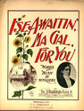 Thumbnail for I'se a-waitin', ma …