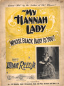 Thumbnail for My Hannah lady, …