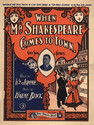 Thumbnail for When Mister Shakespeare …