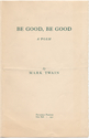 Thumbnail for Be good, be …