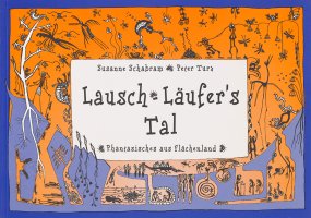 Thumbnail for Lausch-Läufer's Tal: <small> …