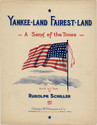 Thumbnail for Yankee-land, fairest-land: <small> …